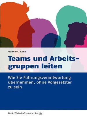 cover image of Teams und Arbeitsgruppen leiten